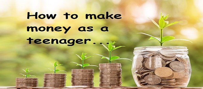 10 Unique Ways To Make Money As A Teenager
